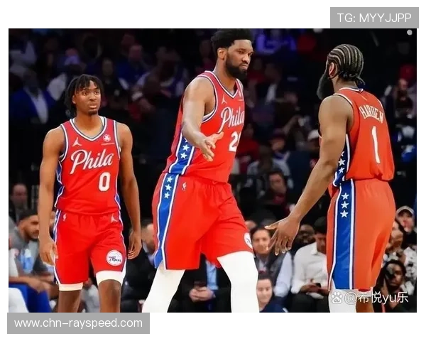 恩比德统领全队发威 费城76人大胜篮网豪取精彩胜利
